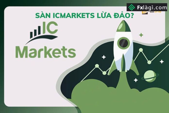 sàn icmarket lừa đảo