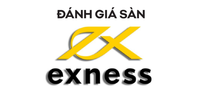 đánh giá sàn Exness