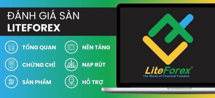 Đánh giá sàn Liteforex